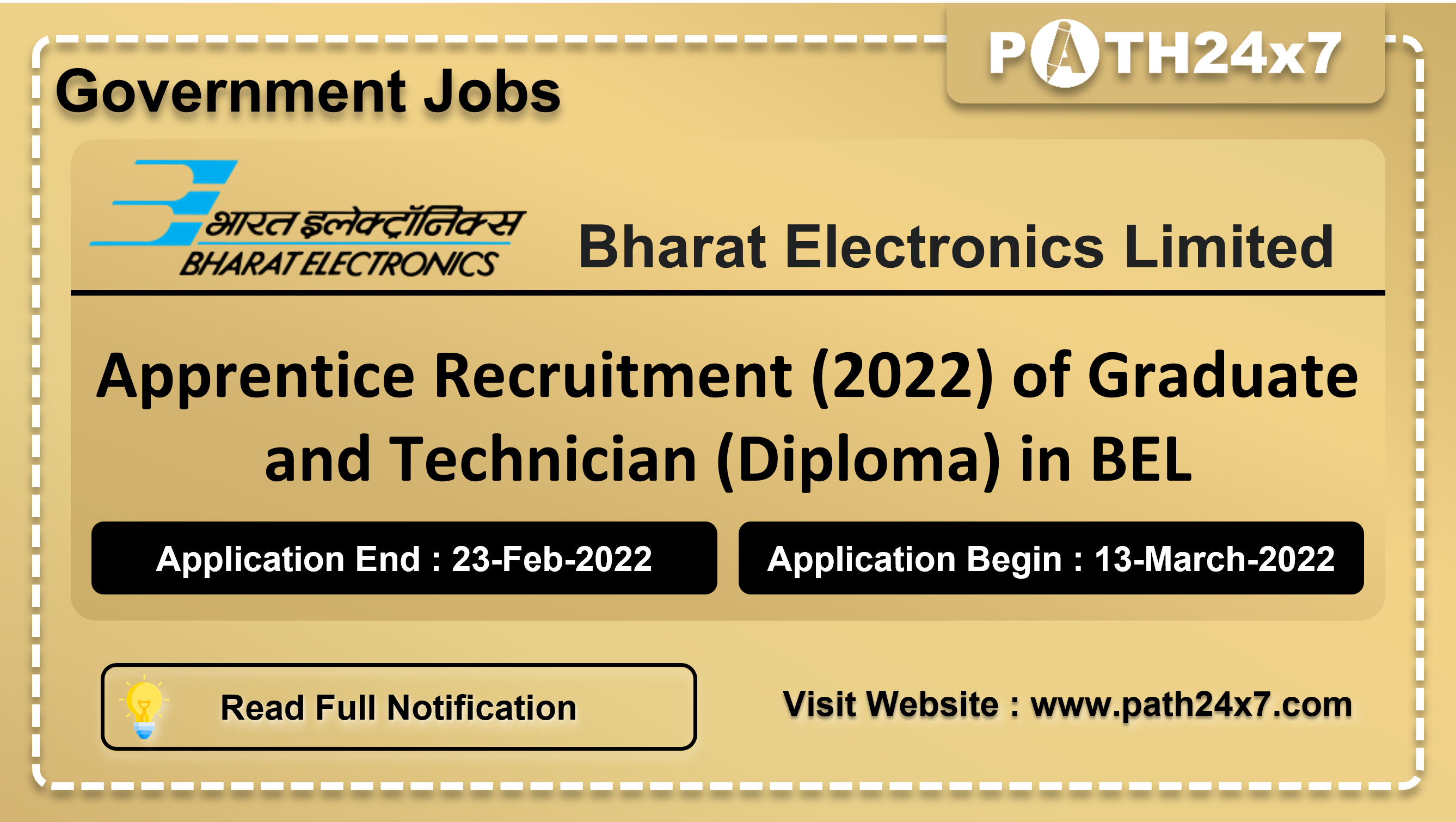 Apprentice Recruitment (2022) of Graduate and Technician (Diploma) in BEL, No. of Apprentices - 360, Important Dates, Application Fees, Age Limit, Educational Criteria, Physical Criteria, Vacancy Details, How to Apply By Online | Bharat Electronics Limited (BEL) Bengaluru, Karnataka